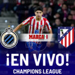 Brujas vs Atlético de Madrid EN VIVO Hoy. Partido de Obed Vargas en Playoffs de Champions League 2026: 0-2 Julián Álvarez y Lookman