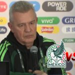 "Contemplo ese partido": Javier Aguirre seguro de que el México vs Portugal no será cancelado